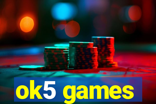 ok5 games